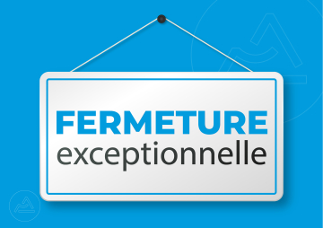 Fermeture exceptionnelle